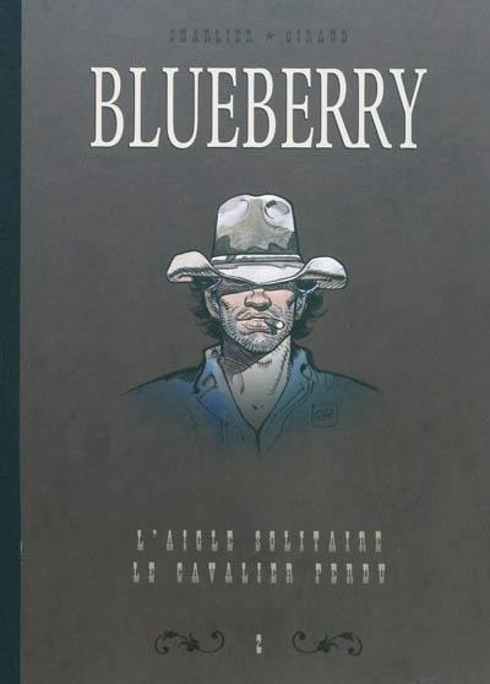 DYPTIQUE BLUEBERRY T2 - L'AGLE SOLITAIRE & LE CAVALIER PERDU: L'aigle solitaire; Le cavalier perdu Manga