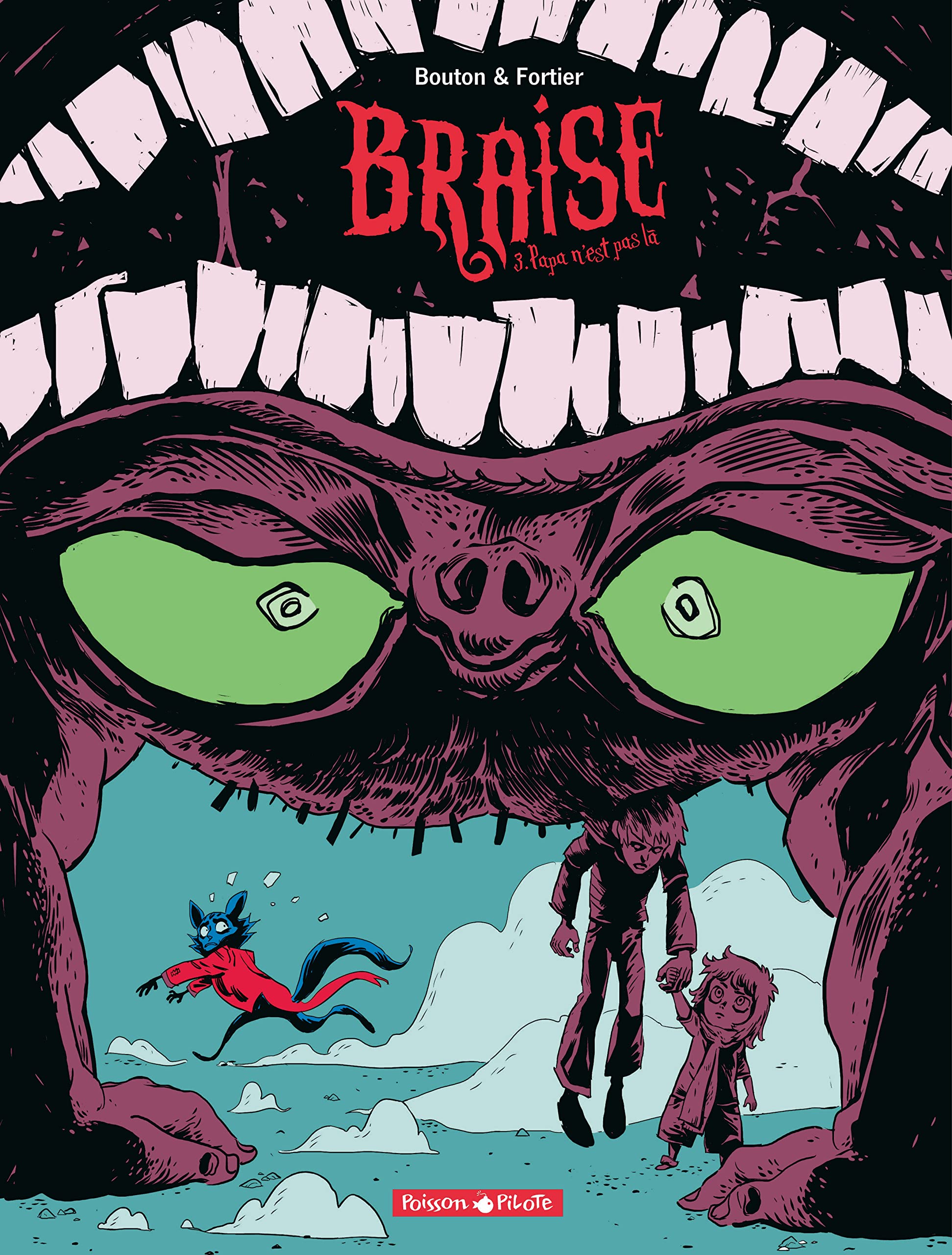 Braise - Tome 3 - Papa n'est pas là book