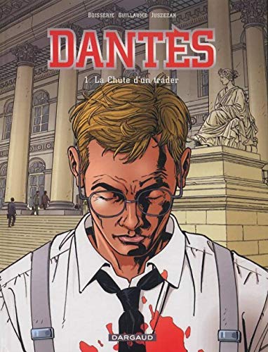 Dantès - tome 1 - La chute d'un trader (1) Edition spéciale gratuite Books