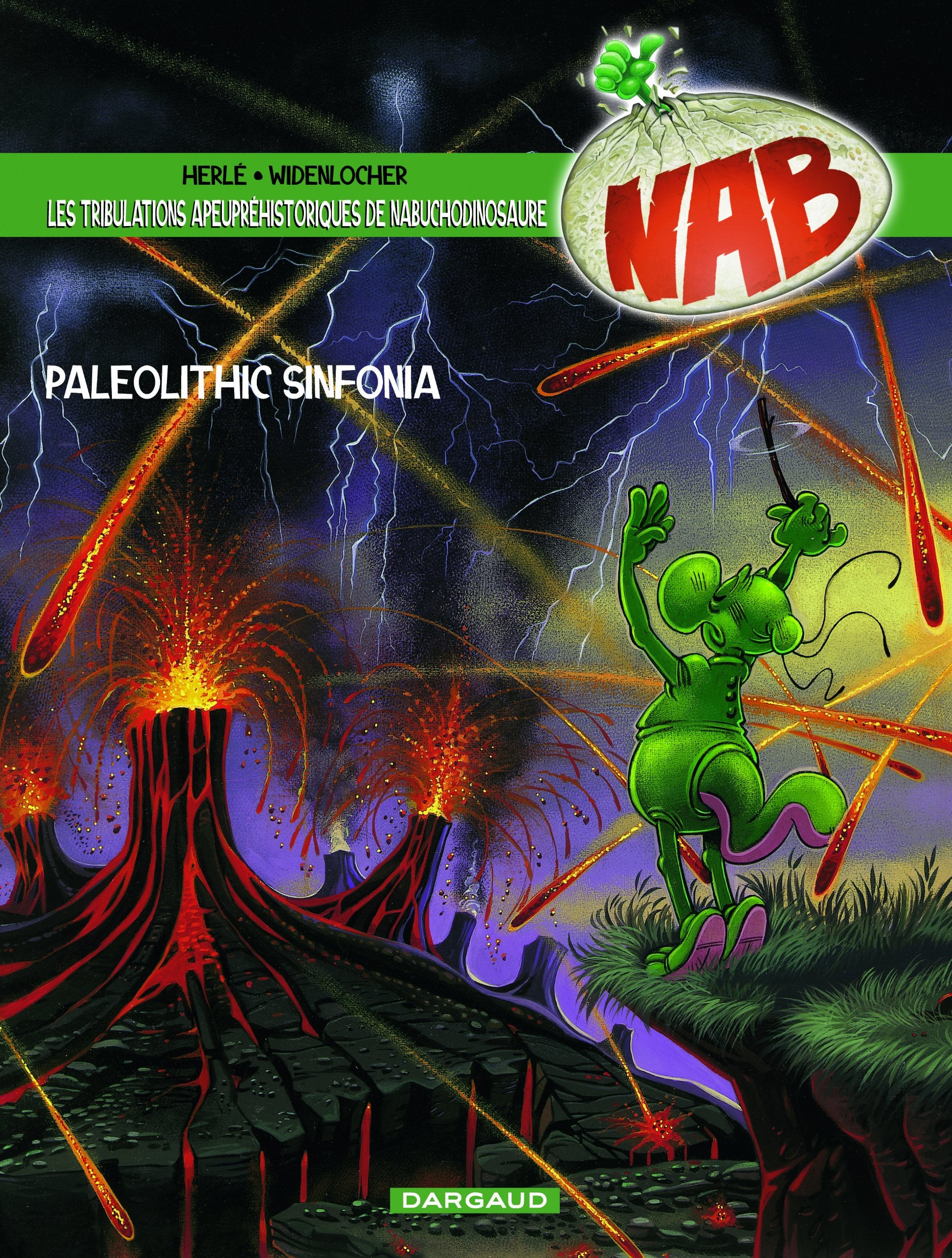 Les Tribulations apeupréhistoriques de Nabuchodinosaure - Tome 6 - Paléolithic sinfonia Manga