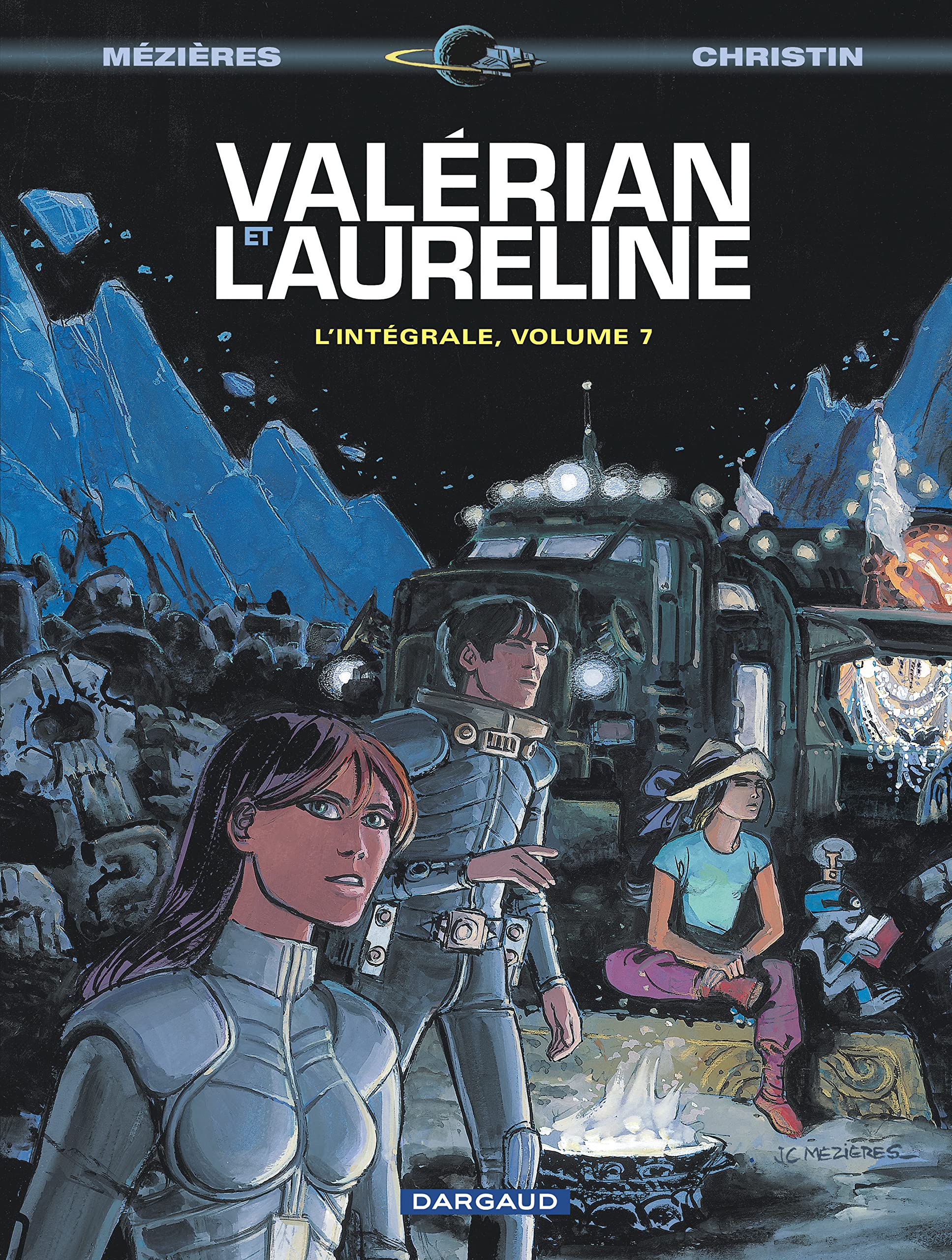 Valérian et Lauréline : L'intégrale, tome 7 book