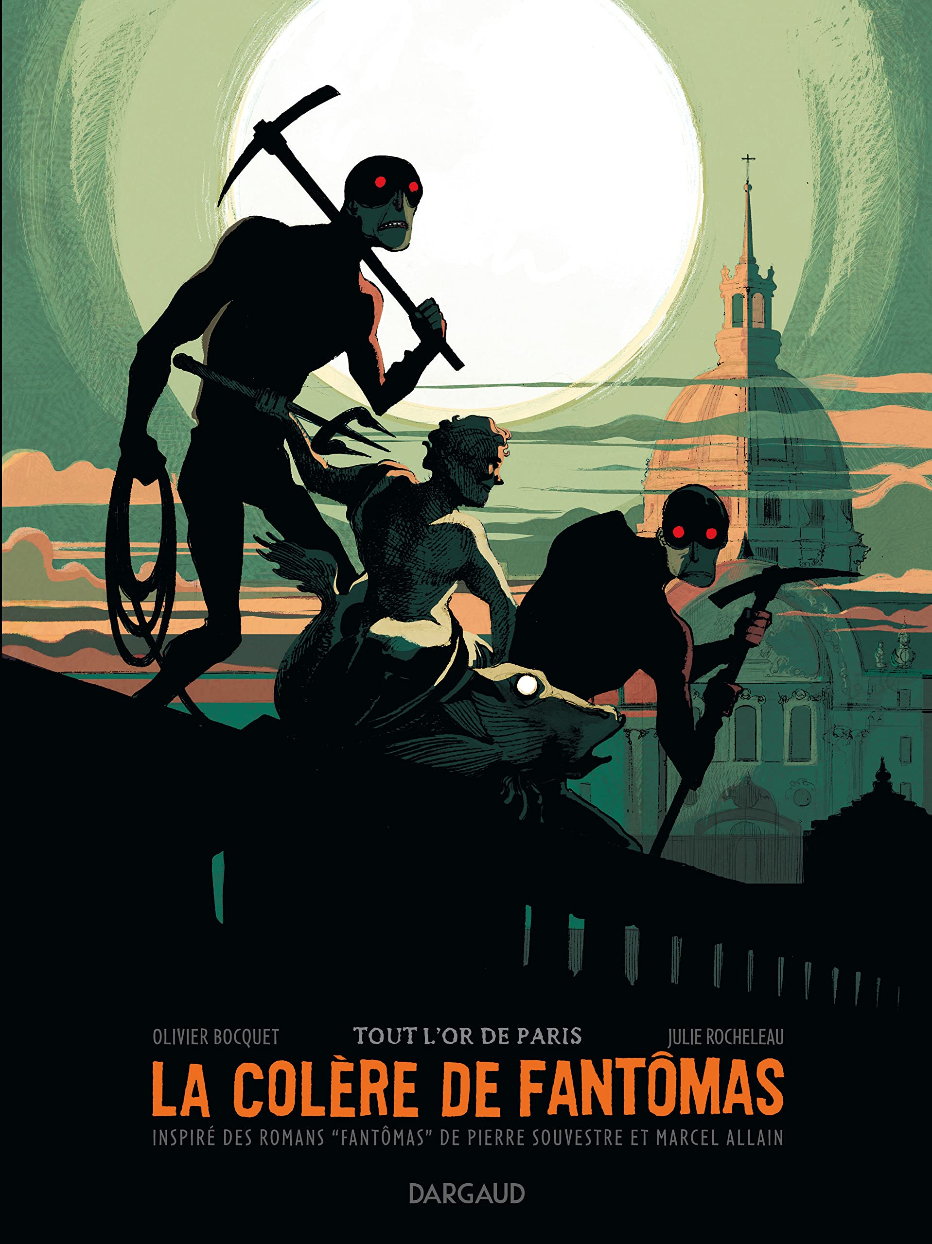 La Colère de Fantômas - Tome 2 - Tout l'or de Paris book