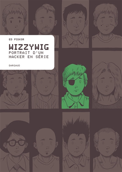 Product Image: Wizzywig : portrait d'un hacker en série