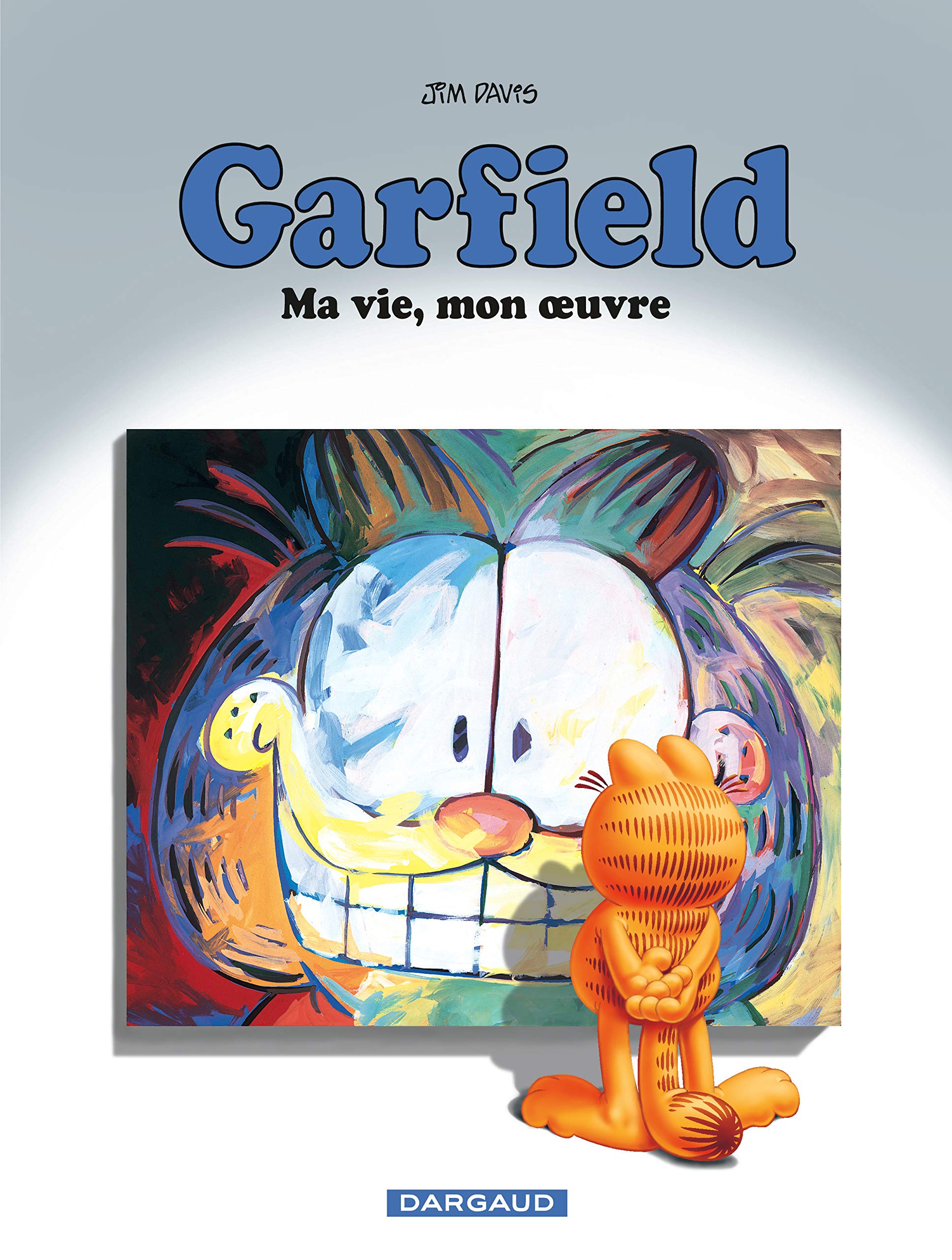 Garfield - tome 1 - Ma vie, mon oeuvre (op. Garfield) book