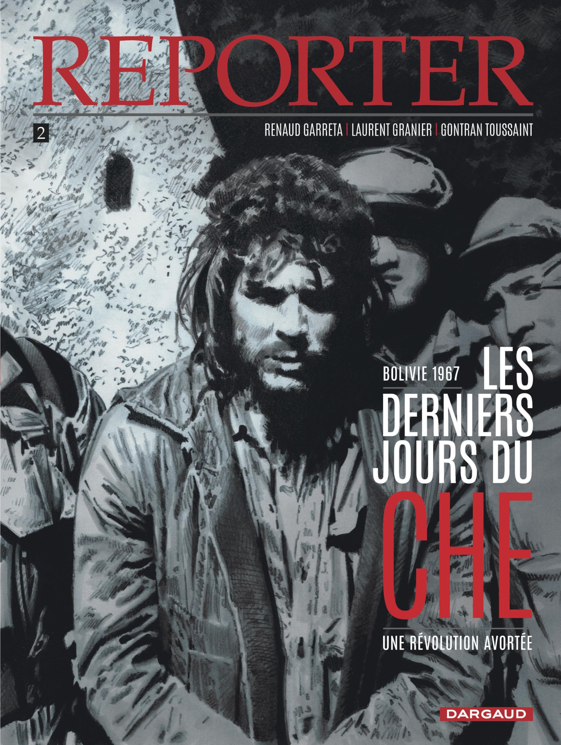 Reporter - Tome 2 - Les Derniers Jours du Che Manga