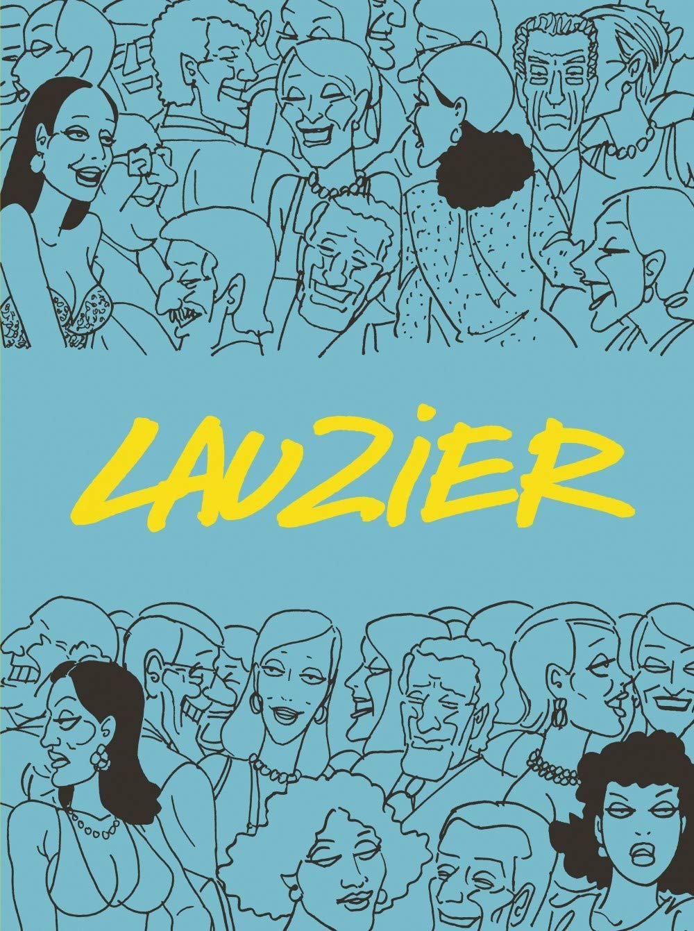 Lauzier - intégrale - Tome 0 - Lauzier - intégrale Manga