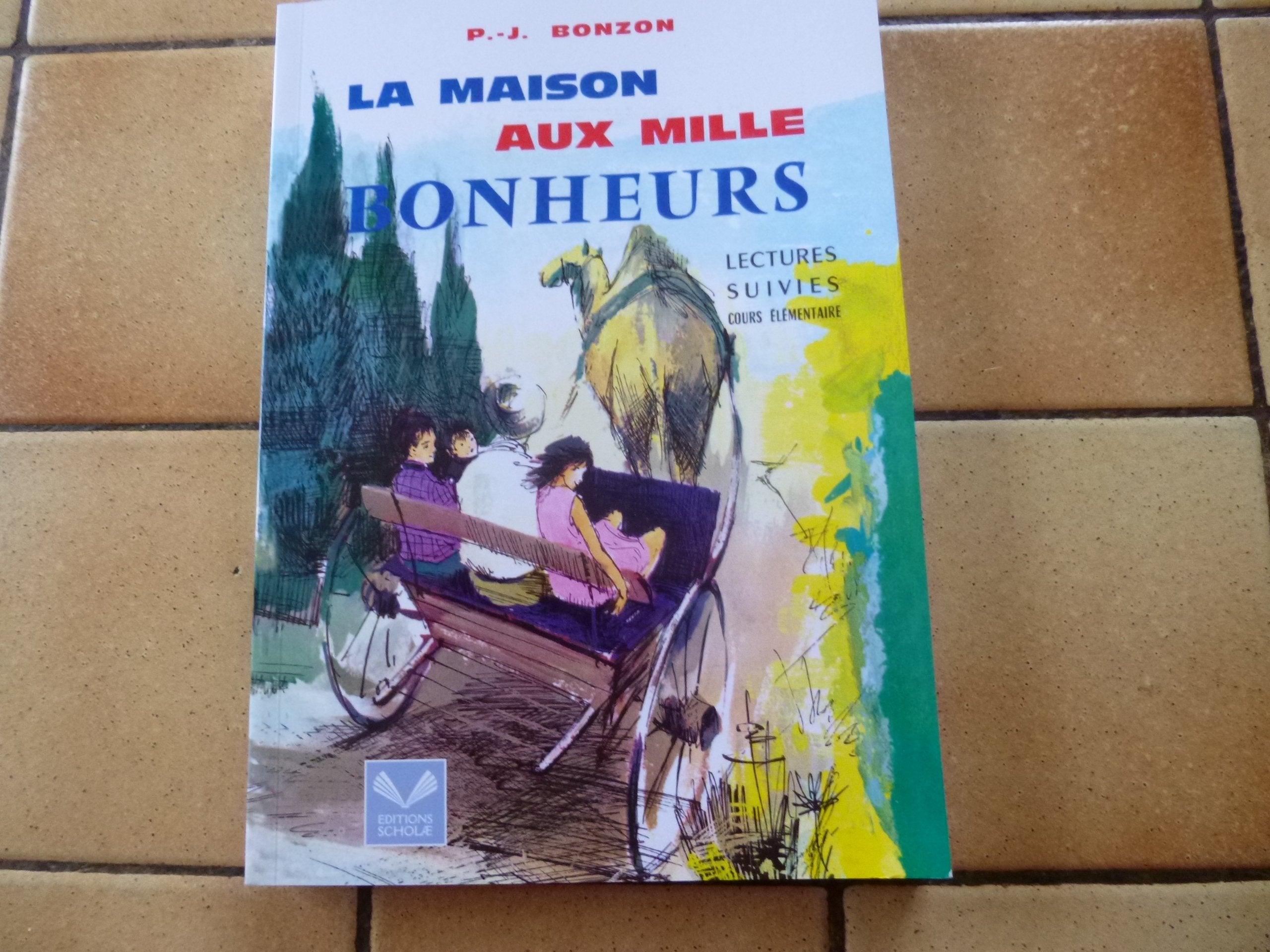 La Maison aux mille bonheurs, Cours élémentaire. Lectures suivies book