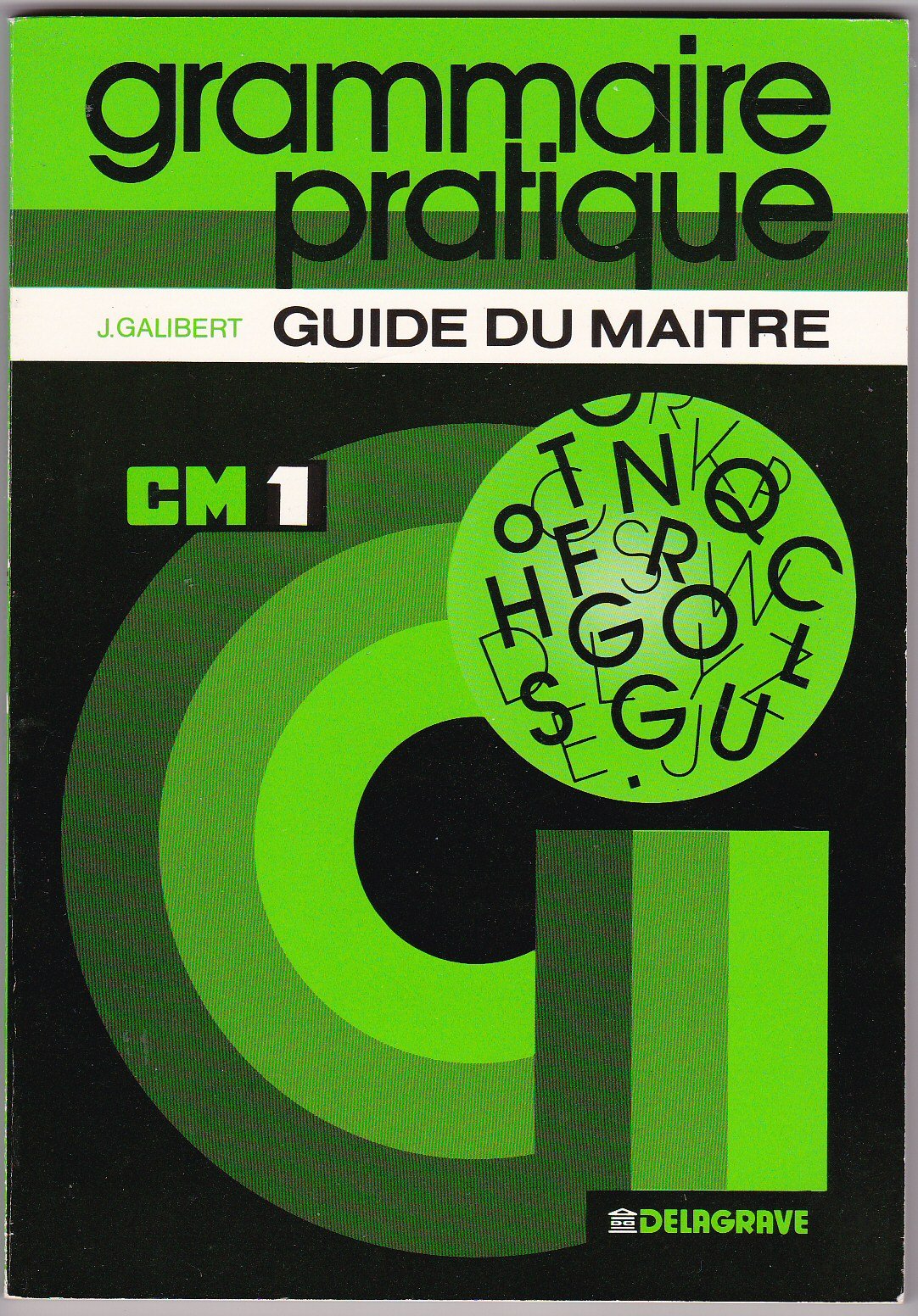 Grammaire pratique C.M.1 : guide du maître book
