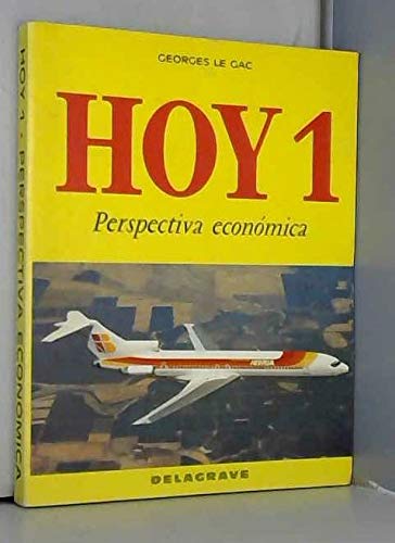 Hoy. Vol. 1. Perspectiva economica book