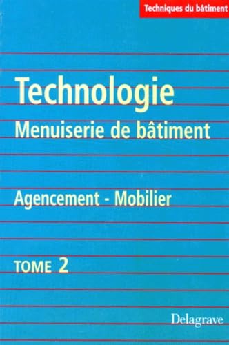 Technologie, menuiserie de bâtiment, agencement, mobilier. Vol. 2 Books