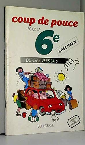 Coup de pouce pour la 6e : du CM2 vers la 6e book