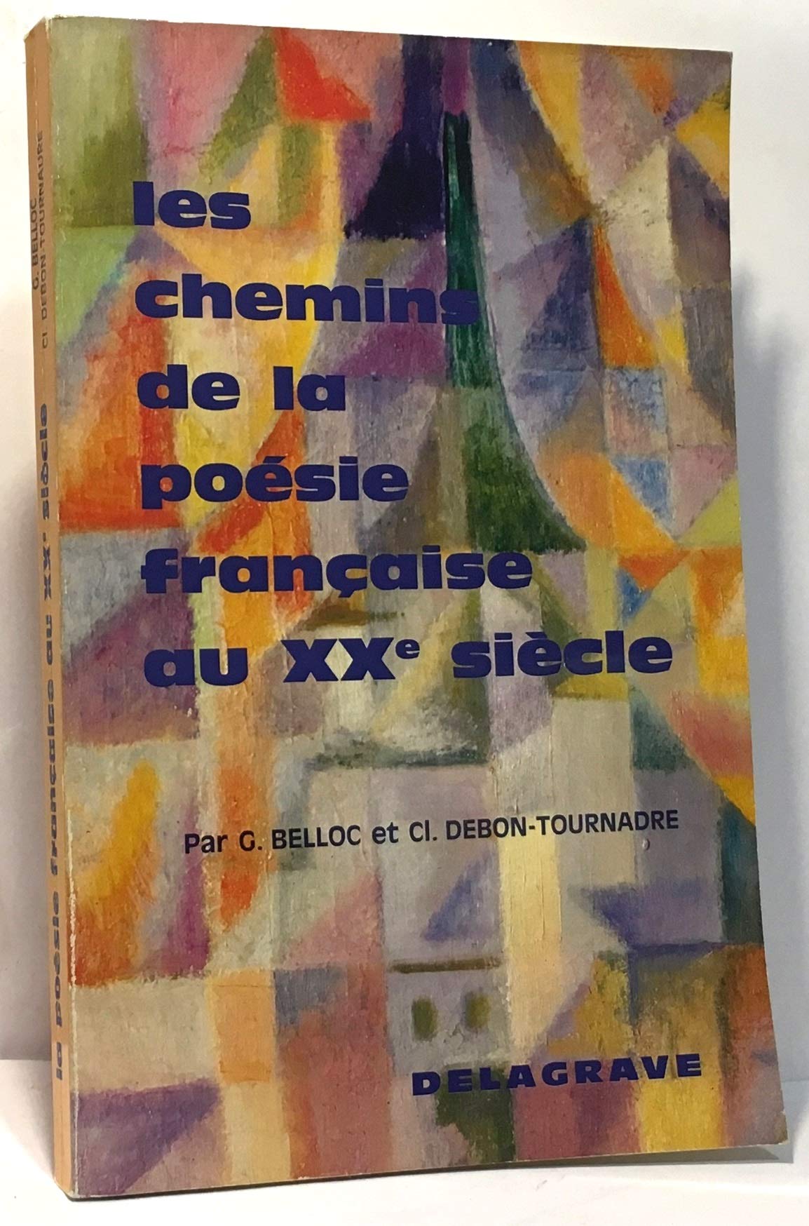 Les chemins de la poésie française au 20e siècle Books