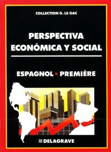 Espagnol : perspectiva economica y social, 1ere book