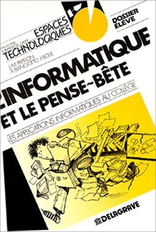 L'informatique. Les applications informatiques au collège book