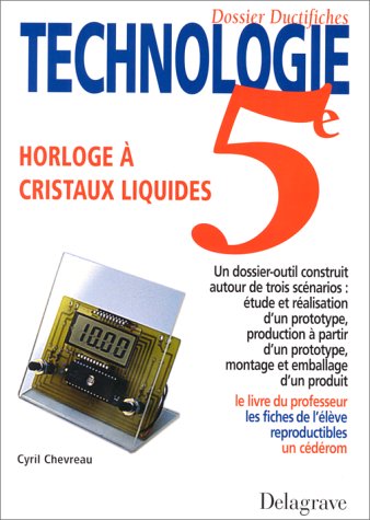 Dossier ductifiches 5e, indépendant du manuel : horloge à cristaux liquides book