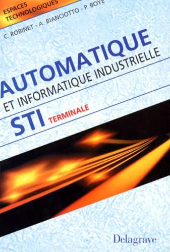 Automatique et informatique industrielles, terminale STI Books