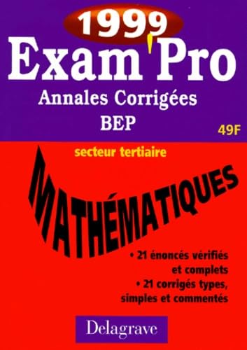 Mathematiques Cap/Bep Secteur Tertiaire. Annales Corrigees 1999 book