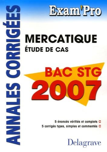 Mercatique, étude de cas Bac STG: Annales corrigées book