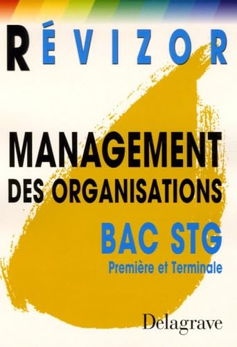Management des organisations Bac STG Première et Terminale book