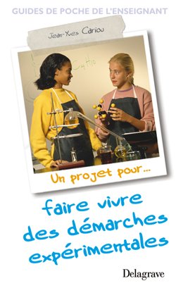 Un projet pour faire vivre des démarches expérimentales book