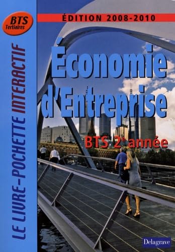 Economie d'entreprise BTS tertiaires 2e année éd. book
