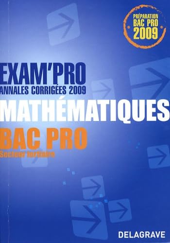 Mathématiques Bac Pro tertiaire: Annales corrigées book
