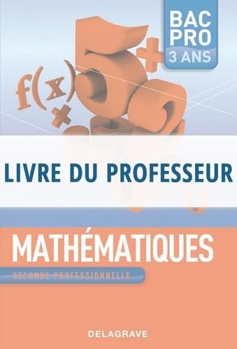 Mathématiques 2de Bac Pro - Livre du professeur book
