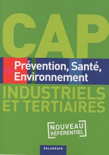 CAP Prévention, Santé, Environnement, Industriel et tertiaires book