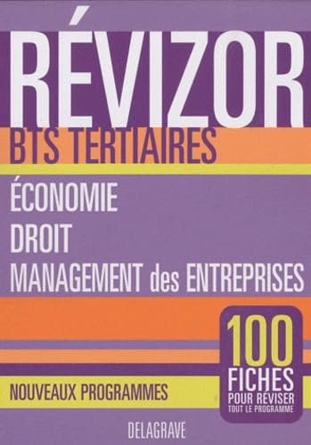 Revizor BTS Tertiaires Economie, Droit, Management des entreprises: Nouveaux programmes book