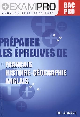 Français-Histoire-Géographie-Anglais Bac pro: Annales corrigées book