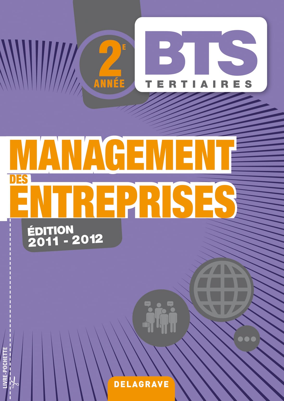 Management des entreprises 2e année BTS Tertiaires - Pochette élève book