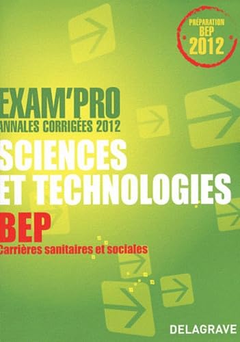 Sciences et technologies BEP Carrières sanitaires et sociales book