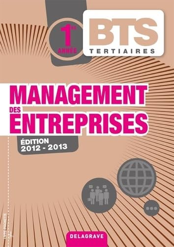 Management des entreprises 1re année BTS Tertiaires (2012) - Pochette élève book