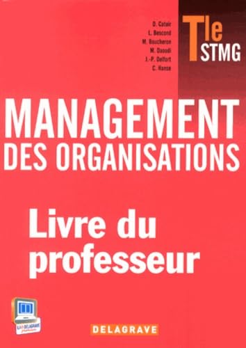 Management des organisations Tle STMG - Livre du professeur Professional & Reference Books