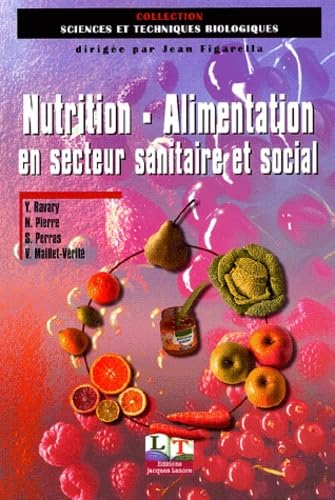 Nutrition Alimentation En Secteur Sanitaire Et Social Books