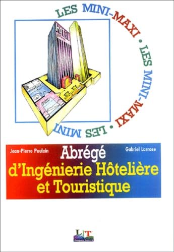 Abrégé d'ingénierie hôtelière et touristique Books