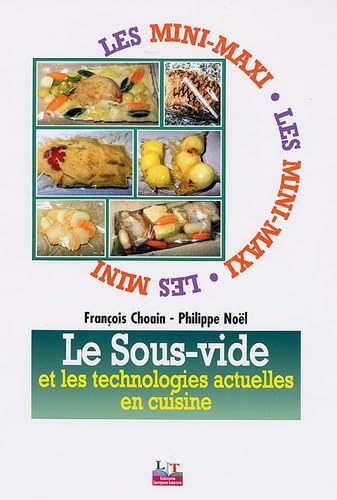 Le sous-vide et les technologies actuelles en cuisine Books