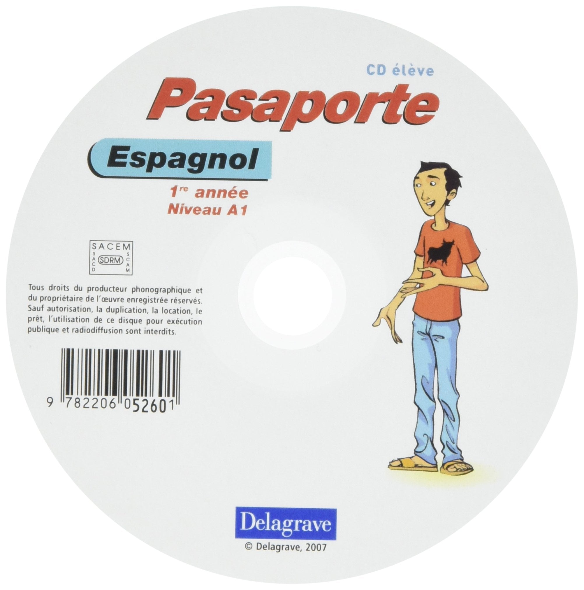 Pasaporte espagnol 1re année niveau A1-A2 : CD audio élève book
