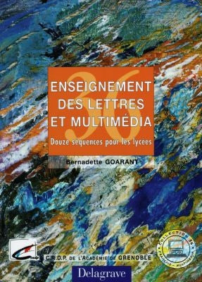 Enseignement des lettres et multimédia : douze séquences pour les lycées Books