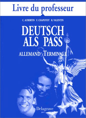 Deutsch als Pass terminale : livre du professeur book
