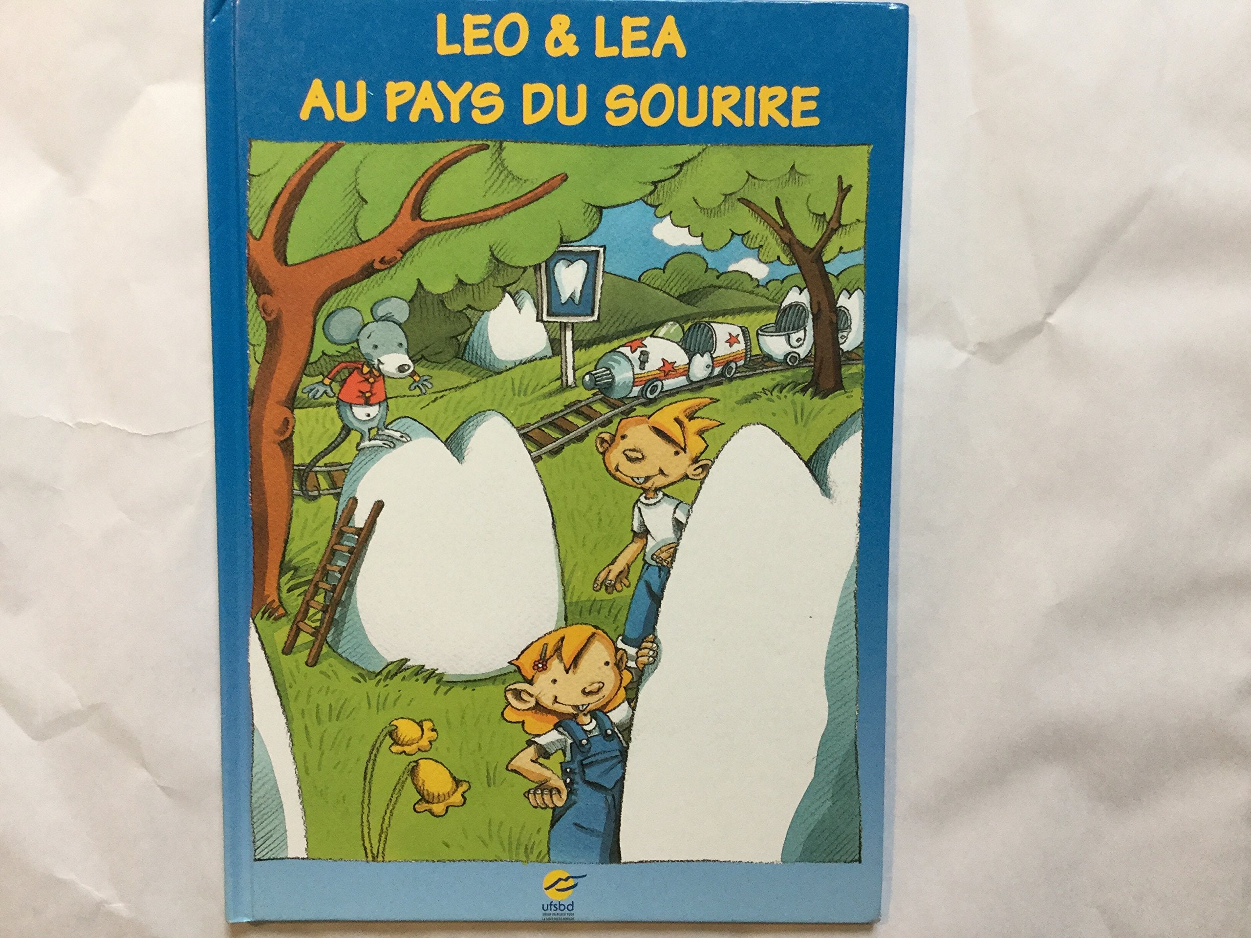 Leo Et Lea Au Pays Du Sourire Books