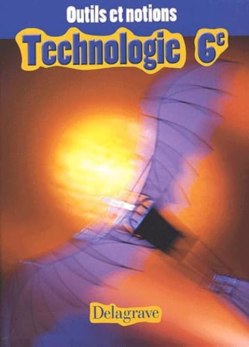 Manuel de technologie, 6e, livre de l'élève book