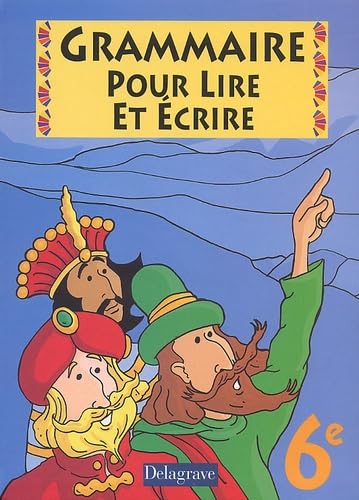 Grammaire Pour Lire Et Ecrire 6eme Books