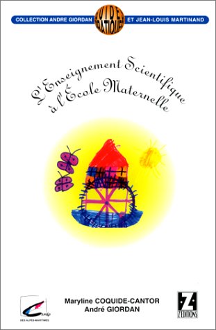 L'enseignement scientifique a l'ecole maternelle (Pédagogie) Books