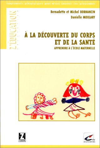 Product Image: A la découverte du corps et de la santé