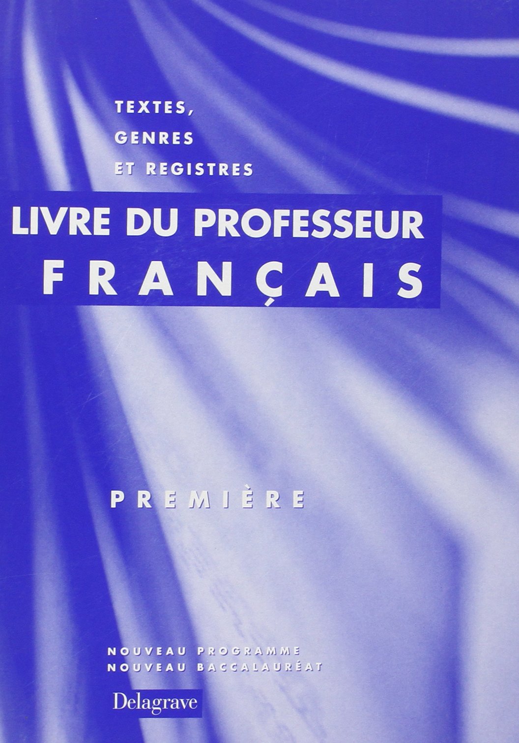 Français premiere livre du professeur book