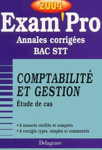 Exam'Pro numéro, 36 : Etude de cas - Comptabilité-Gestion (Annales corrigées) book