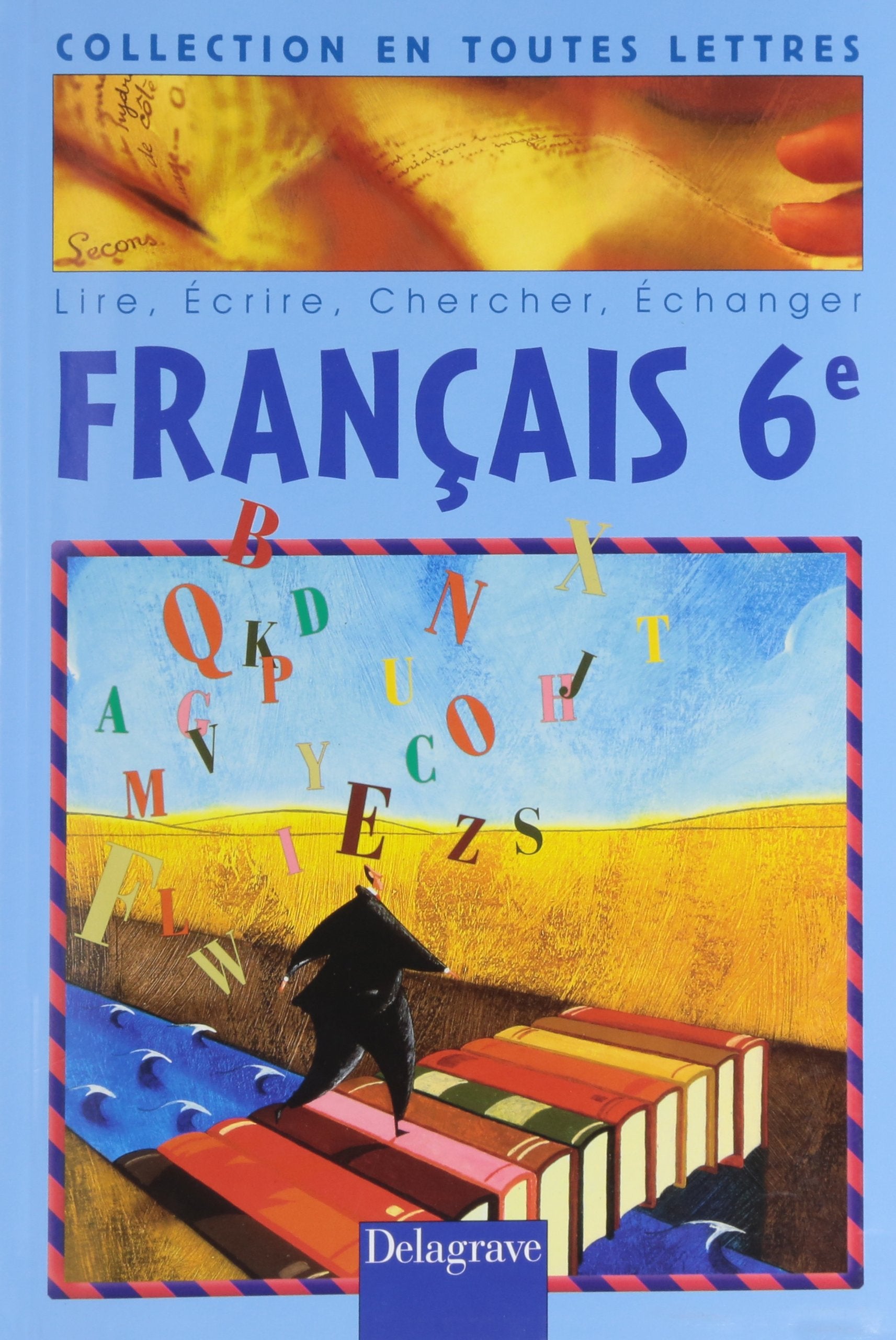 Français 6ème livre de l'élève Books