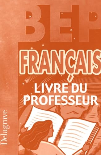 Français BEP: Livre du professeur book