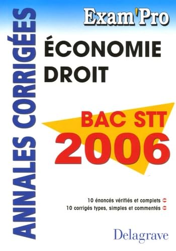 Economie-Droit Bac STT 2006: Annales corrigées book